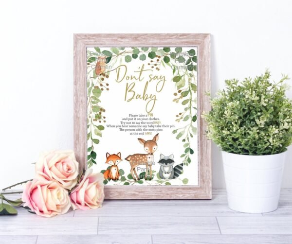Woodland baby shower sign don't say baby, baby shower game, printable sign, gender neutral, woodland animals greenery