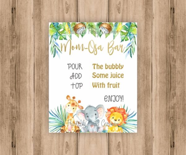 Mom-osa Bar Sign, Jungle Baby Shower, Safari baby shower, Gender neutral, Jungle animals, table signs decoration