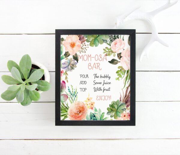 Mom osa bar sign, succulents baby shower mimosa sign printable, baby shower decorations, boho baby shower decor