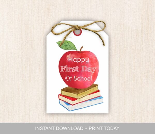 Back to school printable gift tags, Happy First Day of School Gift tag, Teacher gift tags, Instant download, Apple Gifts tags, Welcome back