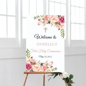 First Holy Communion Sign, Girl First Communion, Printable Welcome Sign, Floral Watercolor, Personalize sign, Communion Poster, FC08