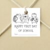Woodland Animals Happy First Day of School Gift tag, Line Art Teacher Classroom School Tag, Back to school printable tag, Instant download